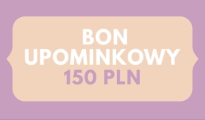 BON UPOMINKOWY 